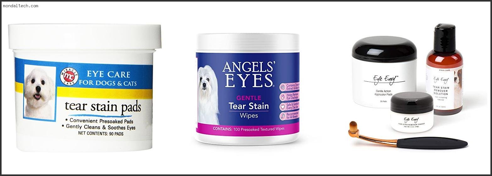 Best Dog Tear Stain Removers